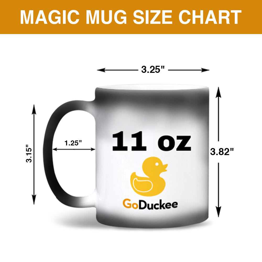Dad Your Pull Out Game Was Weak, Personalized Magic Mug, Funny Father's Day Gifts for Dads FFG2705